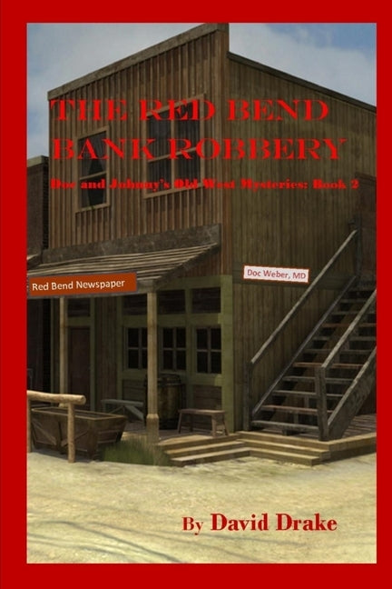 The Red Bend Bank Robbery by Gnagey, Tom