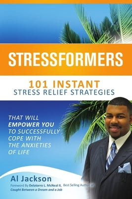 Stressformers by Jackson, Al