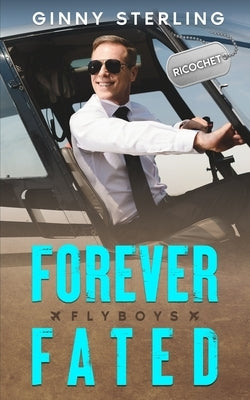Forever Fated: A Marriage of convenience by Sterling, Ginny