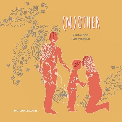 (M)other by Fejzic, Sanita