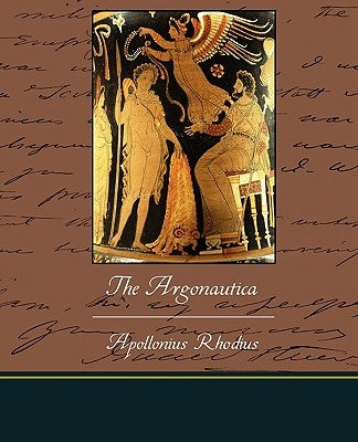 The Argonautica by Rhodius, Apollonius