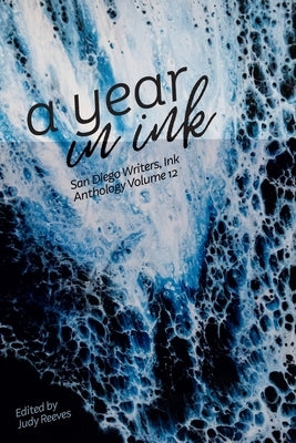 A Year in Ink Volume 12 by Reeves, Judy