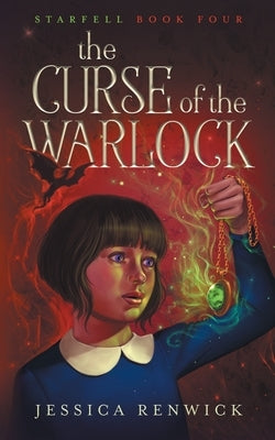 The Curse of the Warlock by Renwick, Jessica