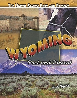 Wyoming by Byers, Ann