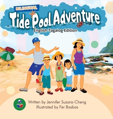 Tide Pool Adventure (English-Tagalog Edition) by Suzara-Cheng, Jennifer