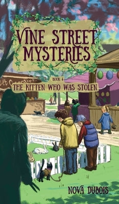 The Kitten Who Was Stolen by DuBois, Nova