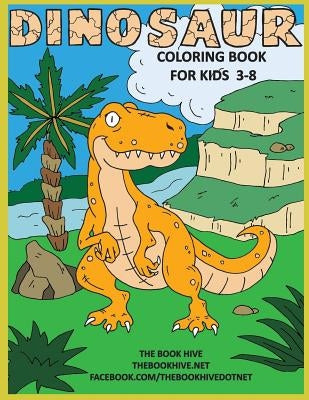 Dinosaur Coloring: Children Activity Dinosaur Coloring Books for Kids 3-8 Boys Girls & Toddlers by Smith, Melissa