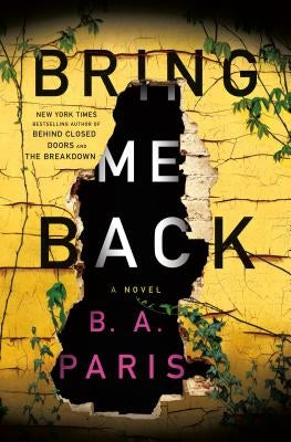 Bring Me Back by Paris, B. A.