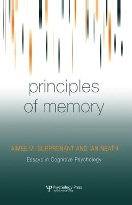 Principles of Memory by Surprenant, Aimée M.