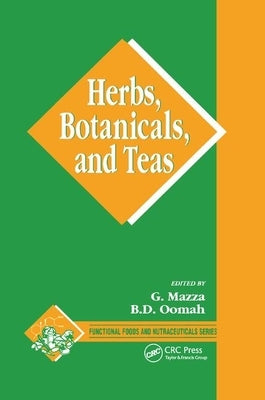 Herbs, Botanicals and Teas by Oomah, B. Dave