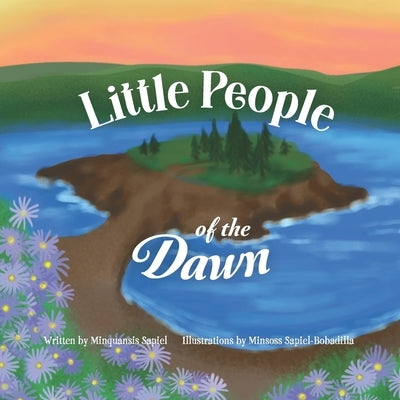 Little People of the Dawn by Sapiel-Bobadilla, Minsoss