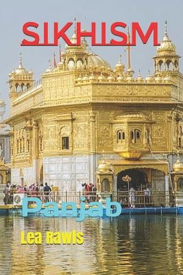 Sikhism: Panjab by Rawls, Lea