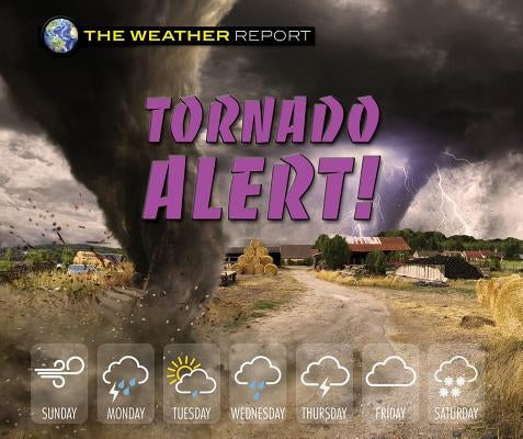 Tornado Alert! by Randolph, Joanne