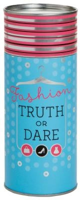 Fashion Truth or Dare by Chronicle Books