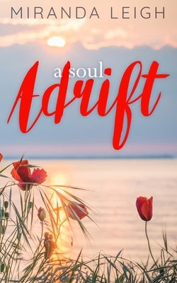 A Soul Adrift by Olson, Rachel