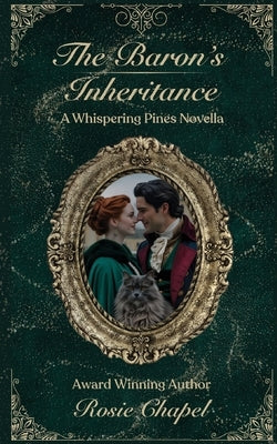 The Baron's Inheritance by Chapel, Rosie
