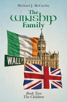 The Winship Family Book Two The Children by McCarthy, Michael J.