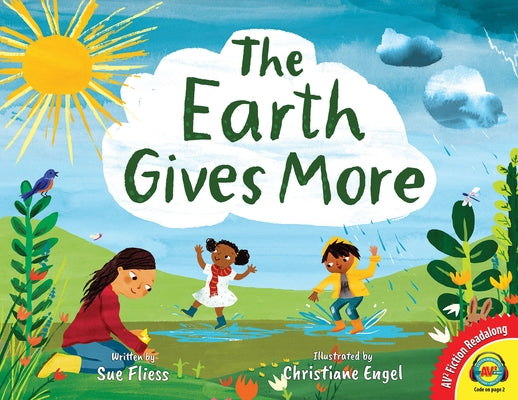 The Earth Gives More by Fliess, Sue