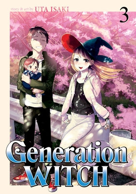 Generation Witch Vol. 3 by Uta, Isaki