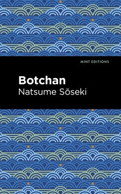 Botchan by Sōseki, Natsume