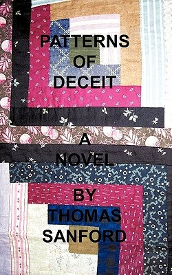 Patterns of Deceit by Sanford, Thomas