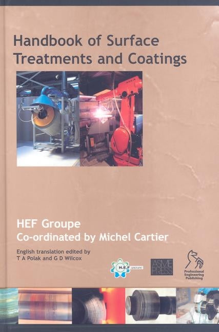 Handbook of Surface Treatments and Coatings by Cartier, Michel