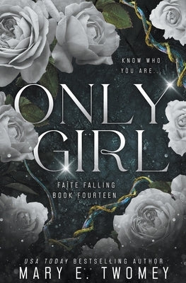 Only Girl by Twomey, Mary E.