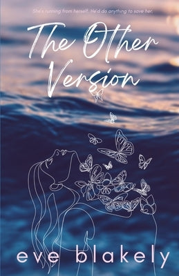 The Other Version by Blakely, Eve
