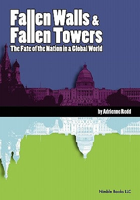 Fallen Walls and Fallen Towers by Redd, Adrienne
