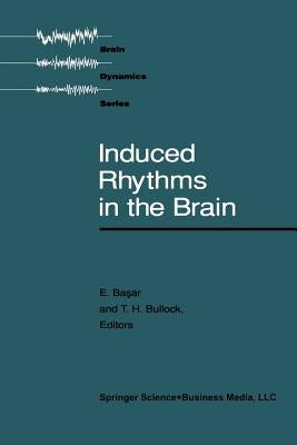Induced Rhythms in the Brain by Basar