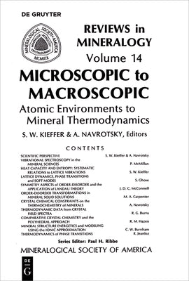 Microscopic to Macroscopic: Atomic Environments to Mineral Thermodynamics by Kieffer, Susan