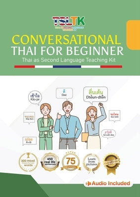 Conversational Thai for Beginner by Thowrungruang, Thoraporn