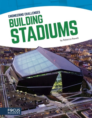 Building Stadiums by Rowell, Rebecca