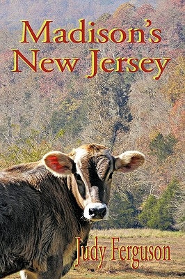 Madison's New Jersey by Ferguson, Judy