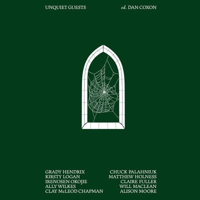 Unquiet Guests by Coxon, Dan