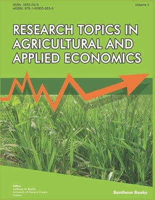 Research Topics in Agricultural and Applied Economics: Volume 3 by Rezitis, Anthony N.