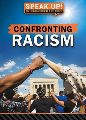 Confronting Racism by Lo Bosco, Maryellen