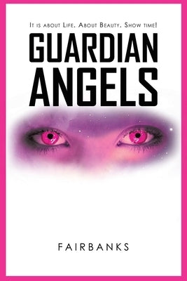 Guardian Angels by Fairbanks