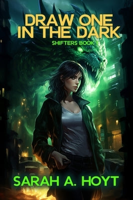 Draw One In The Dark by Hoyt, Sarah A.