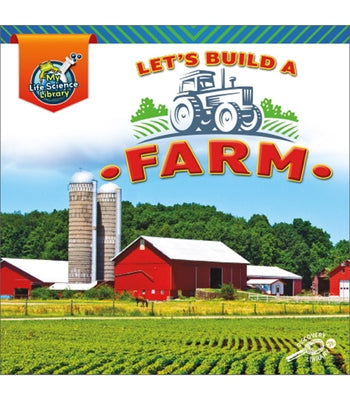 Let's Build a Farm by Amstutz, Lisa