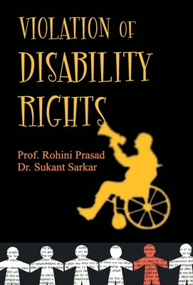 Violation of Disability of Rights by Sarkar, Sukanta