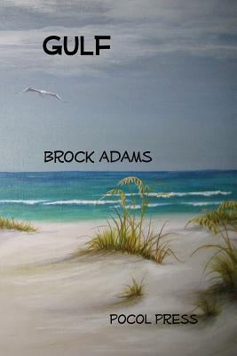 Gulf by Adams, Brock