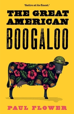 The Great American Boogaloo by Flower, Paul