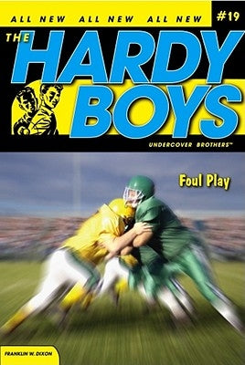 Foul Play by Dixon, Franklin W.