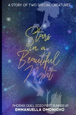 Stars in a Beautiful Night by Omonigho, Emmanuella