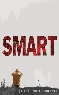 Smart by Mentmore, Joel