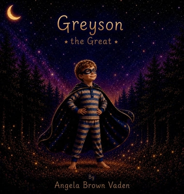 Greyson the Great by Vaden, Angela Brown