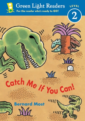 Catch Me If You Can! by Most, Bernard