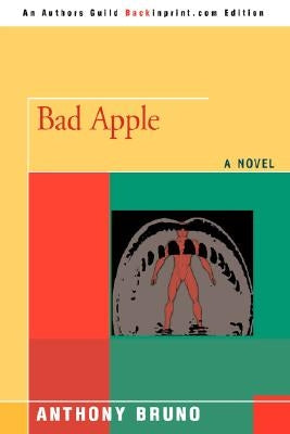 Bad Apple by Bruno, Anthony