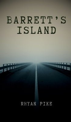 Barrett's Island by Pike, Rhyan